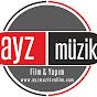 AYZ MÜZİK ve FİLM 