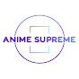 Anime Supreme