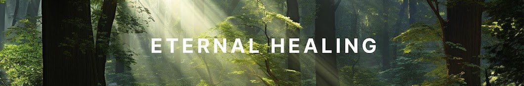 Eternal Healing