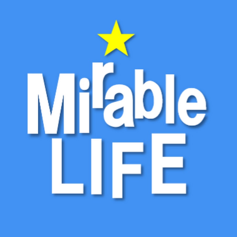 Mirable Life - YouTube Mirable Life