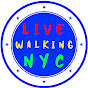 Live Walking NYC