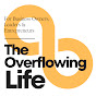 The Overflowing Life Podcast