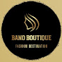 BANO BOUTIQUE