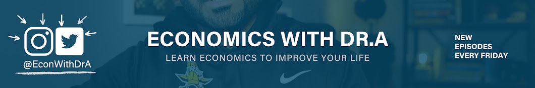 Economics with Dr. A Banner