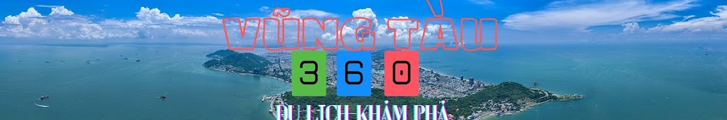 VŨNG TÀU 360