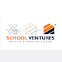 School Ventures