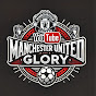 Manchester United Glory