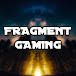 Fragment Gaming