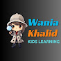 Wania Khalid ( Kids Learning )