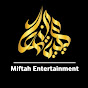 Miftah Entertainment