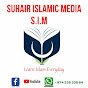 SUHAIR ISLAMIC MEDIA (S.I.M)