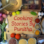 Cooking Stories by Punitha