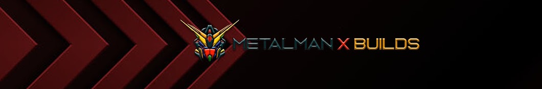 Metalman X Builds