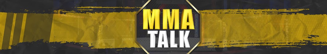 MMA Talk Banner