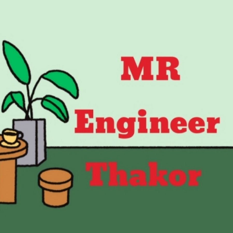 Mr Engineer Thakor