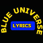Blue universe lyrics