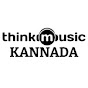 Think Music Kannada