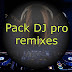 pack DJ pro remixes