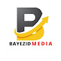 Bayezid Media