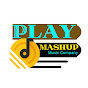 Play Mashup