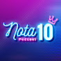 Nota 10 Podcast