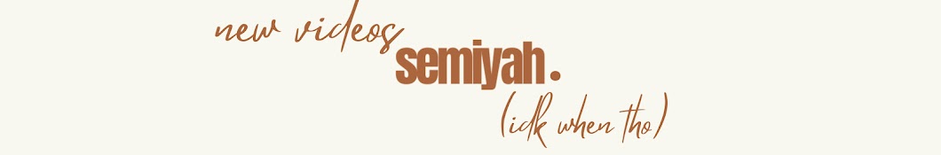 Semiyah