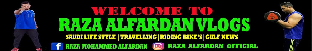 Raza Alfardan Vlogs Banner