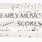 Early Music Scores