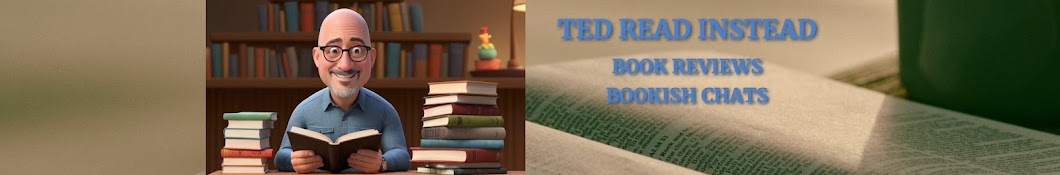 Ted Read Instead