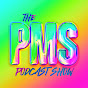 The PMS Podcast Show w/ Pauly Shore