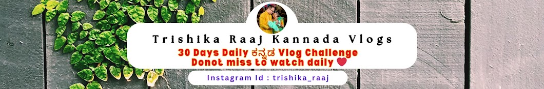 Trishika Raaj Kannada Vlogs