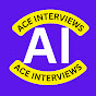 Ace Interviews