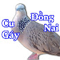 Cu Gáy Đồng Nai