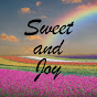 Sweet and Joy