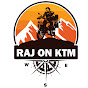 RAJ ON KTM