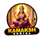 Kamakshi Serial