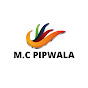 M.C. Pipwala