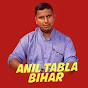 Anil tabla bihar