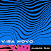 Vira Novo - Topic