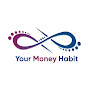 Your Money Habit