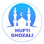Mufti Ghozali 2