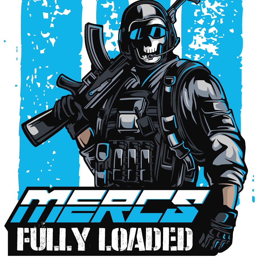 Last loaded. Mercs fully loaded. VR Mercs. Mercs Inc. Marine Sharpshooter 4: Locked and loaded.