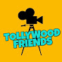 Tollywood friends