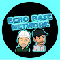 Echo Base Network