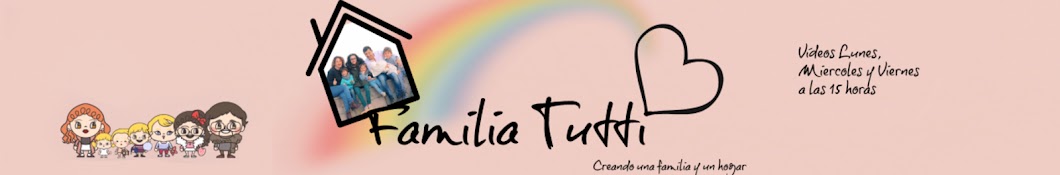 Familia Tutti vlog Banner