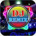 DJ REMIX  MUSIC