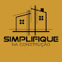 Simplifique Na Construção