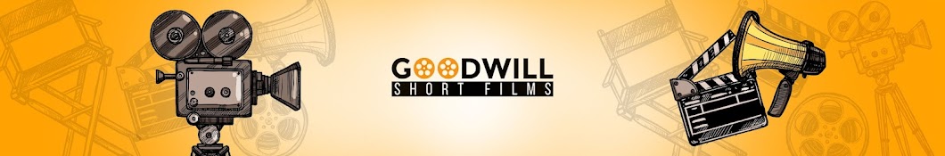 Goodwill Short Films