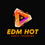 EDM HOT 2024