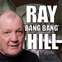 'BANG BANG' RAY HILL